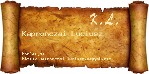 Kapronczai Luciusz névjegykártya